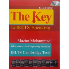  خرید کتاب The Key to IELTS Speaking. مازیار محمدی .  انتشارات:   جنگل .